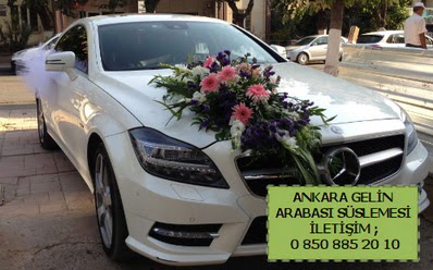 Ankara gelin araba s�s� s�slemesi me�rutiyet �i�ek�i ma�azas� 